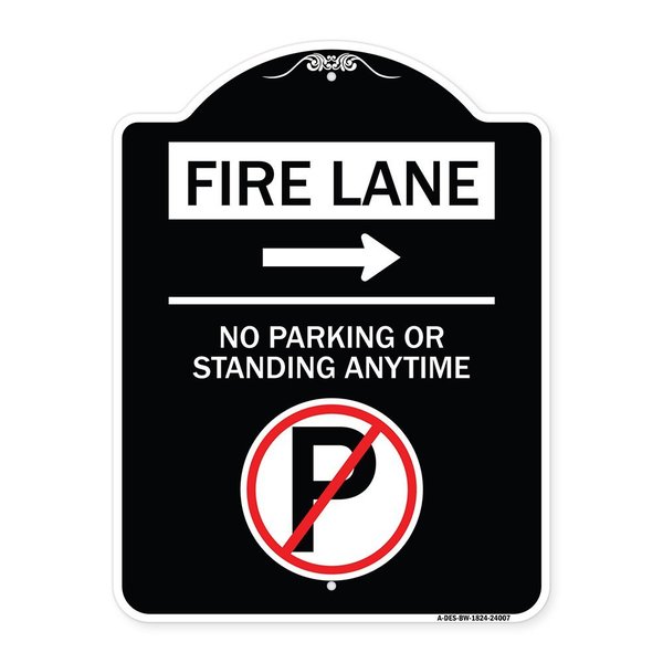 Signmission Fire Lane No Parking or Standing Anytime Heavy-Gauge Aluminum Sign, 24" x 18", BW-1824-24007 A-DES-BW-1824-24007